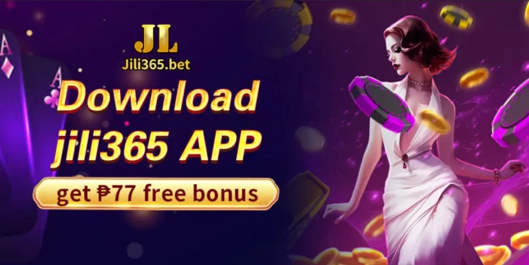 Jili 365 Casino Advertisement 1
